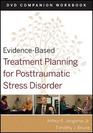 Carte Evidence-Based Treatment Planning for Posttraumatic - Stress Disorder DVD Companion Workbook Arthur E Jongsma