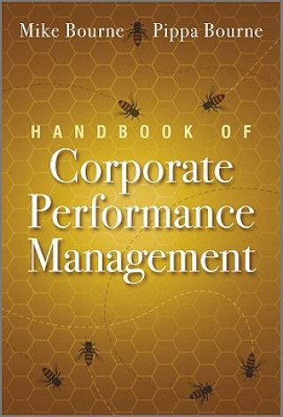 Carte Handbook of Corporate Performance Management Mike Bourne
