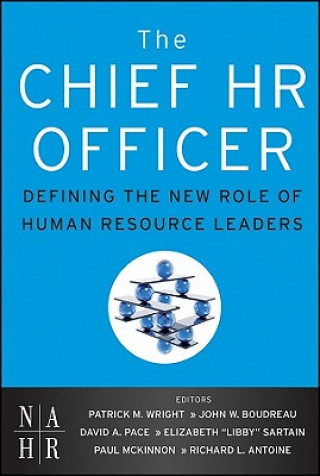 Carte Chief HR Officer - Defining the New Role of Human Resource Leaders Patrick M Wright