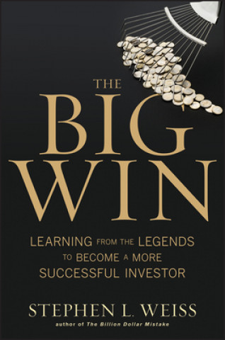 Knjiga Big Win Stephen L Weiss
