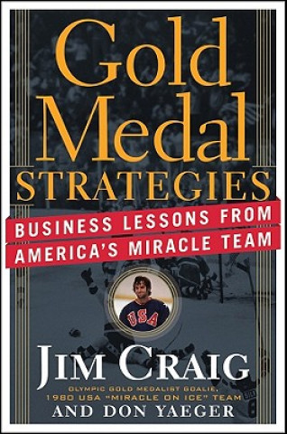 Kniha Gold Medal Strategies Jim Craig