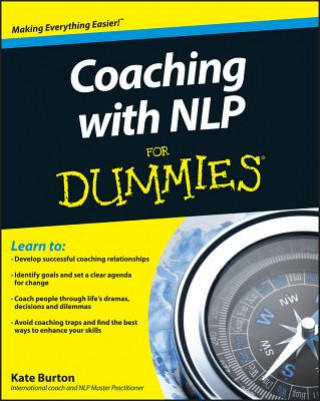 Kniha Coaching With NLP For Dummies Kate Burton