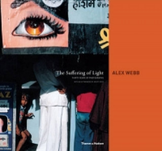 Kniha Suffering of Light Alex Webb