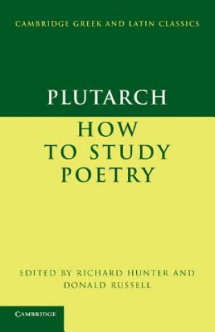 Kniha Plutarch: How to Study Poetry (De audiendis poetis) Plutarch