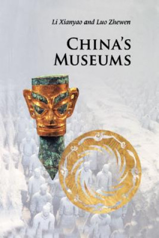 Книга China's Museums Xianyao Li
