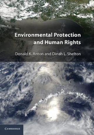 Kniha Environmental Protection and Human Rights Donald K Anton