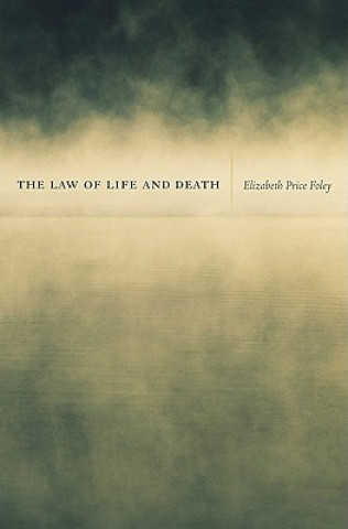 Carte Law of Life and Death ElizabethPrice Foley