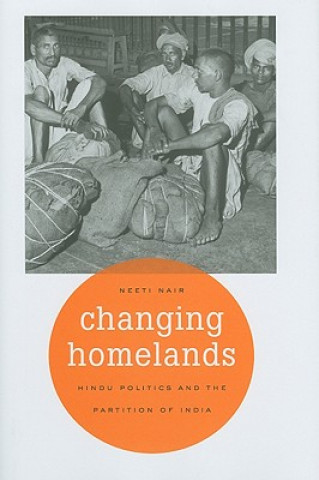 Knjiga Changing Homelands Neeti Nair