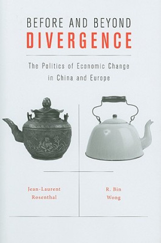 Könyv Before and Beyond Divergence Jean-Laurent Rosenthal