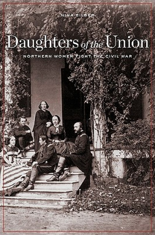 Knjiga Daughters of the Union Nina Silber