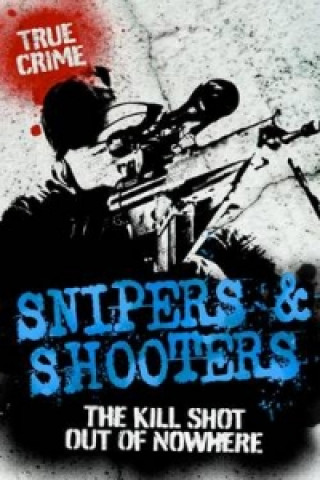 Carte Snipers And Shooters Bill Wallace