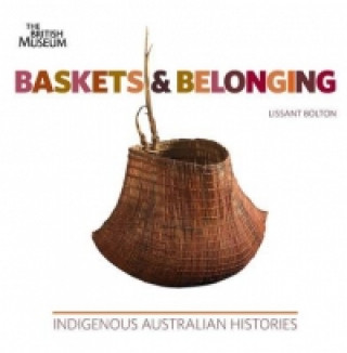 Kniha Baskets and Belonging Lissant Bolton