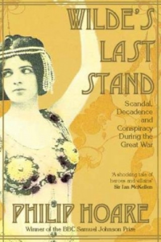 Buch Wilde's Last Stand Philip Hoare