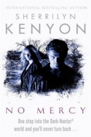 Knjiga No Mercy Sherrilyn Kenyon