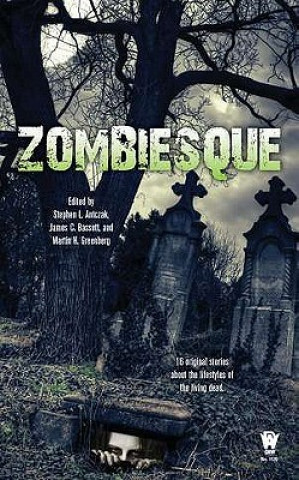 Könyv Zombiesque Stephen Antczak