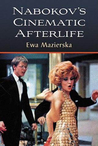 Knjiga Nabokov's Cinematic Afterlife Ewa Mazierska
