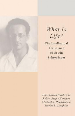 Kniha What Is Life? Hans Ulrich Gumbrecht