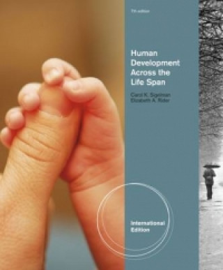 Könyv Human Development Across The Life Span, International Edition Carol Sigelman