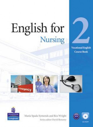 Könyv English for Nursing Level 2 Coursebook and CD-Rom Pack Ross Wright