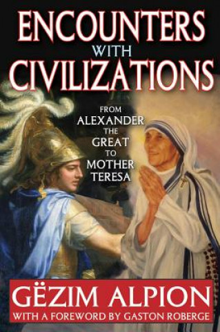 Книга Encounters with Civilizations Gezim Alpion