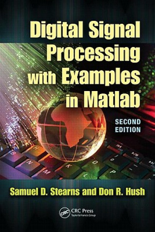 Buch Digital Signal Processing with Examples in MATLAB (R) SamuelD Stearns