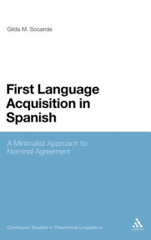 Könyv First Language Acquisition in Spanish Gilda Socarras