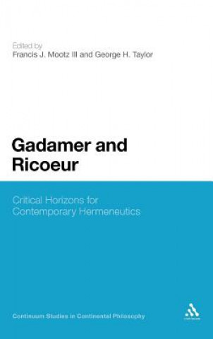 Carte Gadamer and Ricoeur FrancisJ MootzIII