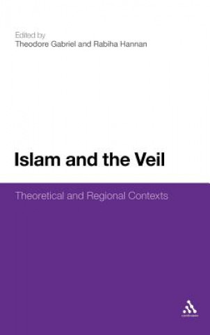 Könyv Islam and the Veil Theodore Gabriel