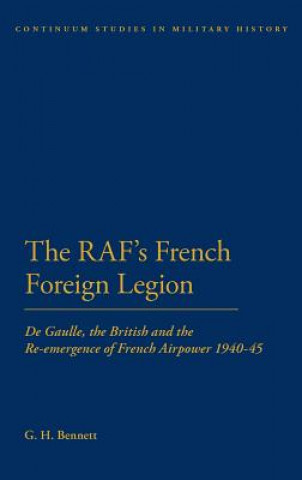 Buch RAF's French Foreign Legion GH Bennett