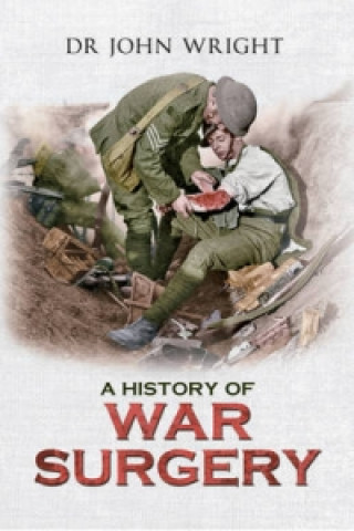 Carte History of War Surgery John Wright