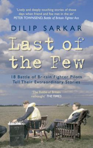 Knjiga Last of the Few Dilip Sarkar