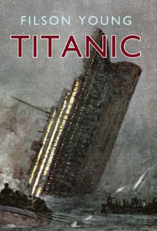 Carte Titanic Filson Young