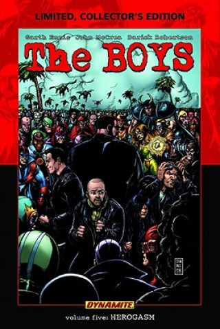 Knjiga Boys Volume 5: Herogasm Limited Edition Garrd Ennis
