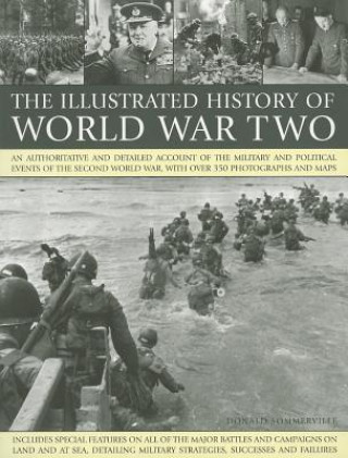 Könyv Illustrated History of World War Two Donald Sommerville