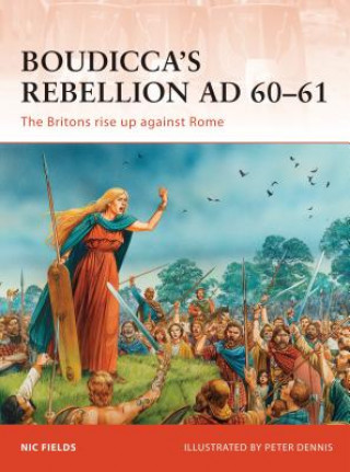Carte Boudicca's Rebellion AD 60-61 Nic Fields