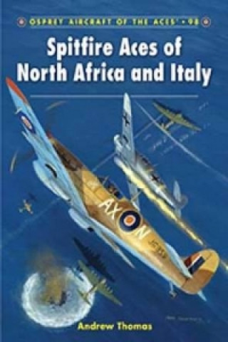 Książka Spitfire Aces of North Africa and Italy Andrew Thomas