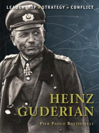 Kniha Heinz Guderian Pier Battistelli