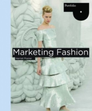 Kniha Marketing Fashion Harriet Posner