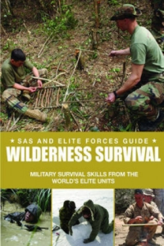 Книга Special Forces Wilderness Survival Guide Chris McNab