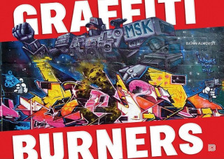 Kniha Graffiti Burners Bjorn Almqvist