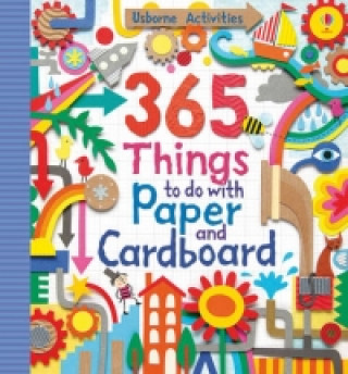 Livre 365 Things to do with Paper and Cardboard Fiona Watt