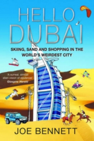 Kniha Hello Dubai Joe Bennett