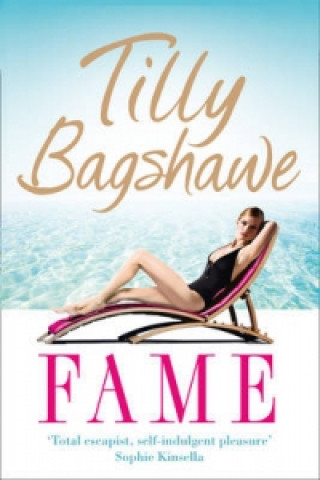 Kniha Fame Tilly Bagshawe