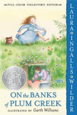 Carte On the Banks of Plum Creek: Full Color Edition Laura Ingalls Wilder