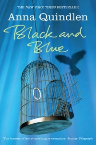 Könyv Black And Blue Anna Quindlen