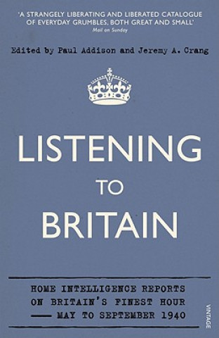 Kniha Listening to Britain Paul Addison