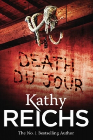 Könyv Death Du Jour Kathy Reichs