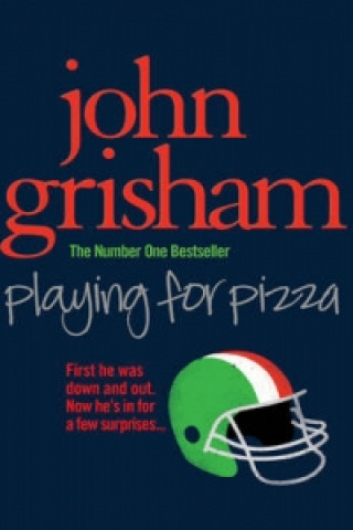 Книга Playing for Pizza John Grisham