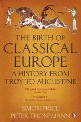 Könyv Birth of Classical Europe Simon Price