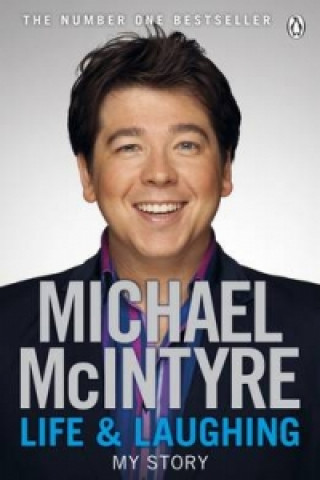 Книга Life and Laughing Michael McIntyre